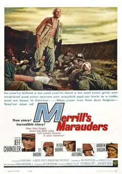 Постер: Мародеры Меррилла / Merrill's Marauders (1962)