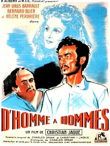 Постер: От человека к людям / D'homme à hommes (1948)