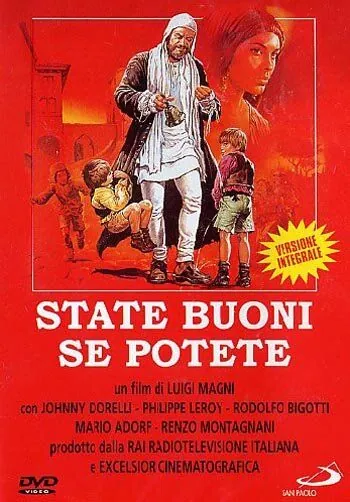 Постер: Будьте добрыми... если сможете / State buoni se potete (1983)