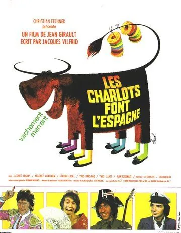 Постер: Шарло в Испании / Les Charlots font l'Espagne (1972)