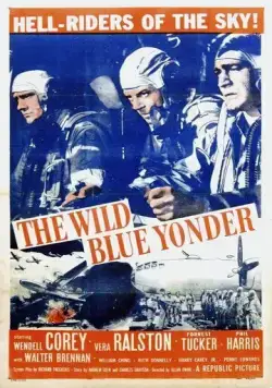 Постер: Далекая синяя высь / The Wild Blue Yonder (1951)