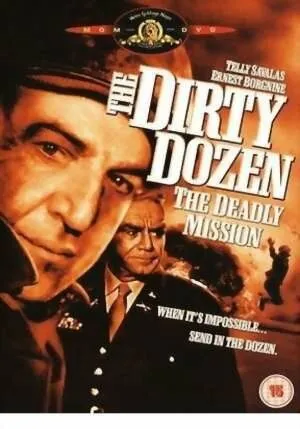 Постер: Грязная дюжина: Смертельное задание / Dirty Dozen: The Deadly Mission (1987)