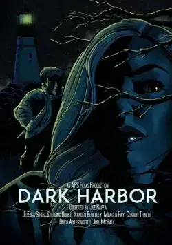 Постер: Темная гавань / Dark Harbor (2019)