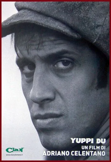 Постер: Поторопись, пока не вернулась жена / Yuppi du (1975)