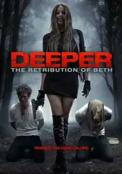 Постер: До конца: Возмездие Бет / Deeper (2014)