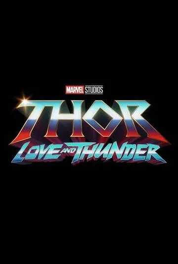 Постер: Тор: Любовь и гром / Thor: Love and Thunder (2022)