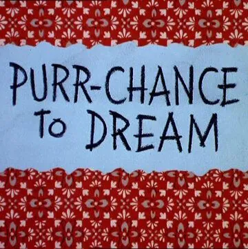 Постер: Такое и во сне не приснится / Purr-Chance to Dream (1967)