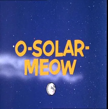Постер: Погоня в космосе / O-Solar-Meow (1967)