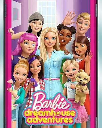 Постер: Барби: Приключения в доме мечты / Barbie: Dreamhouse Adventures (2018)