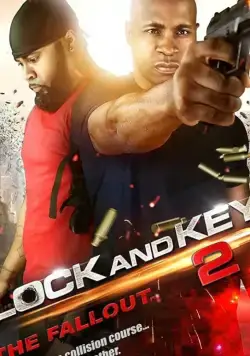 Постер: Замок и ключ 2: Последствия / Lock & Key 2: The Fallout (2019)