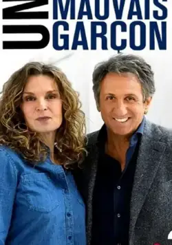 Постер: Плохой парень / Un mauvais garçon (2020)