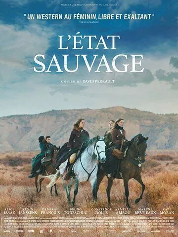 Постер: Дикий штат / L'état sauvage (2019)