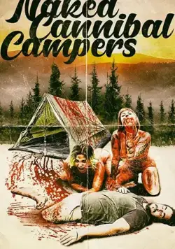 Постер: Лагерь обнажённых людоедок / Naked Cannibal Campers (2020)