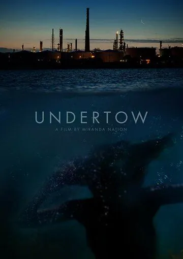Постер: Подводное течение / Undertow (2018)