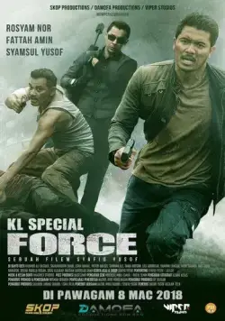 Постер: Спецназ KL / KL Special Force (2018)
