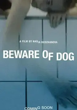 Постер: Остерегайся псов / Beware of Dog (2020)