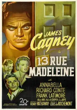 Постер: Дом 13 по улице Мадлен / 13 Rue Madeleine (1946)