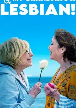 Постер: Итак, моя бабушка лесбиянка! / Salir del ropero (2019)