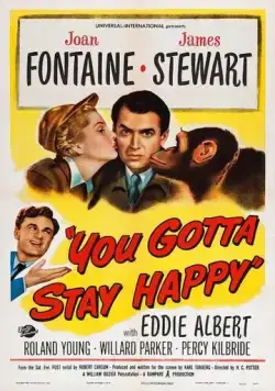Постер: Ты останешься счастливой / You Gotta Stay Happy (1948)