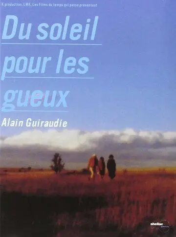 Постер: Рассвет для мерзавцев / Du soleil pour les gueux (2001)