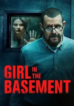 Постер: Девушка в подвале / Girl in the Basement (2021)