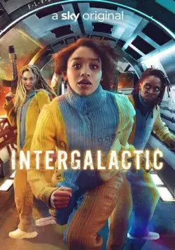 Постер: Интергалактик / Intergalactic (2021)