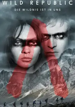 Постер: Дикая республика / Wild Republic (2021)