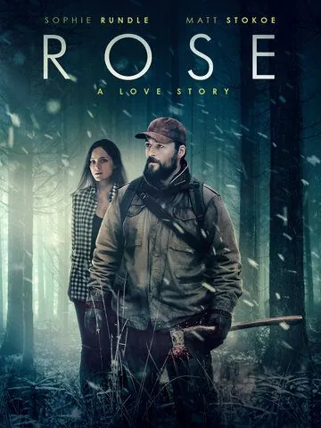 Постер: Роуз: История любви / Rose: A Love Story (2020)
