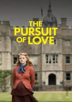 Постер: В поисках любви / The Pursuit of Love (2021)