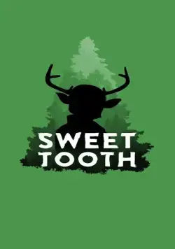 Постер: Мальчик с оленьими рогами / Sweet Tooth (2021)