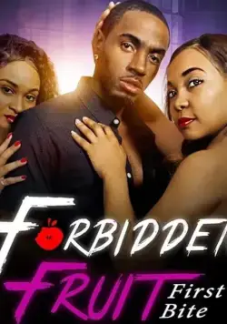 Постер: Запретный плод: Первый кусочек / Forbidden Fruit: First Bite (2020)