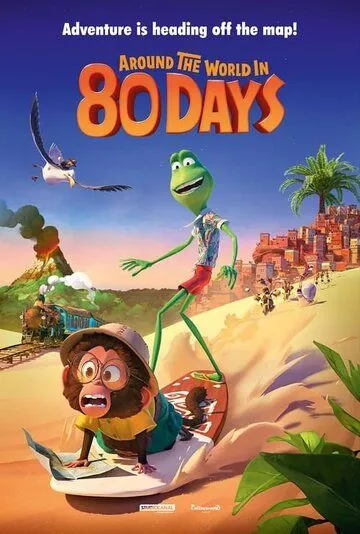 Постер: Вокруг света за 80 дней / Around the World (2021)