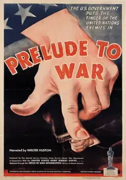 Постер: Прелюдия к войне / Prelude to War (1942)