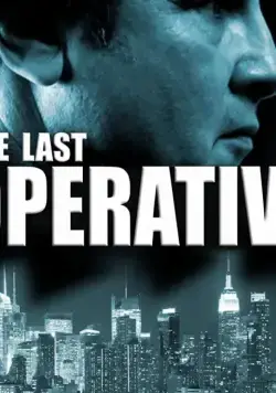 Постер: Последний агент / The Last Operative (2019)