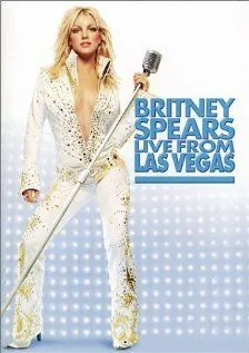 Постер: Живое выступление Бритни Спирс в Лас Вегасе / Britney Spears Live from Las Vegas (2001)
