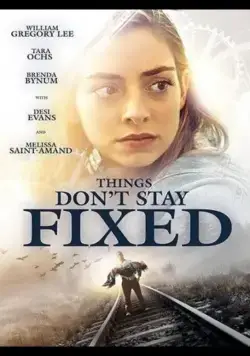 Постер: Перемены / Things Don't Stay Fixed (2020)