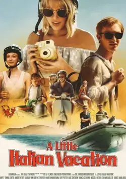 Постер: Маленькие итальянские каникулы / A Little Italian Vacation (2021)