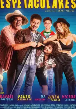 Постер: Фееричные / Os Espetaculares (2020)