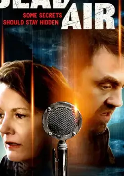 Постер: Мёртвая частота / Dead Air (2021)