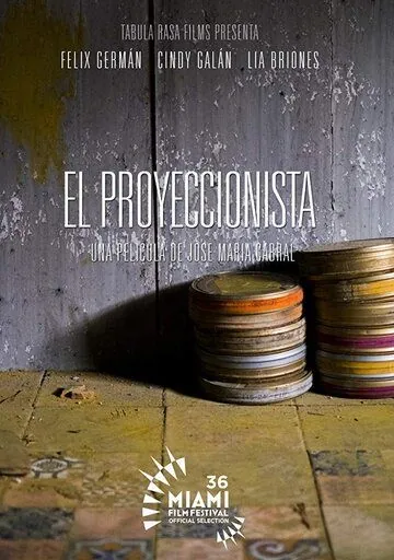 Постер: Киномеханик / El proyeccionista (2019)