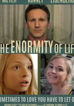 Постер: Тяготы жизни / The Enormity of Life (2021)