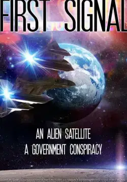 Постер: Первый сигнал / First Signal (2021)