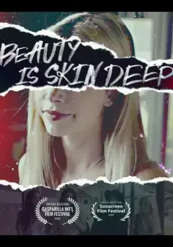 Постер: Красота обманчива / Beauty Is Skin Deep (2021)