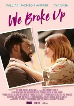 Постер: Мы расстались / We Broke Up (2021)