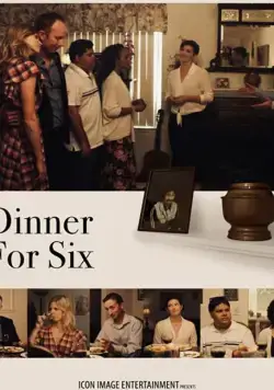 Постер: Ужин на шестерых / Dinner for Six (2019)