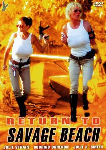 Постер: Возвращение на дикий пляж / L.E.T.H.A.L. Ladies: Return to Savage Beach (1998)