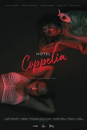 Постер: Отель «Коппелиа» / Hotel Coppelia (2021)
