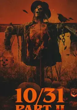 Постер: 10/31 Часть вторая / 10/31 Part 2 (2019)