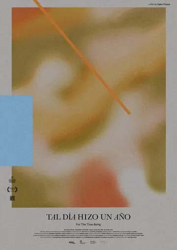 Постер: Здесь и сейчас / Tal día hizo un año (2020)