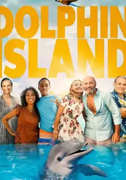 Постер: Дельфиний остров / Dolphin Island (2021)